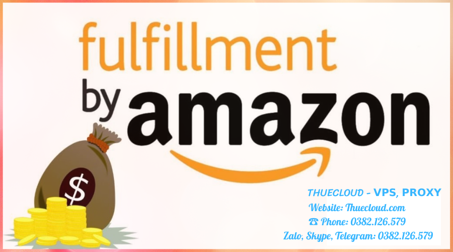Bán hàng trên Amazon Fulfillment By Amazon - Kinh doanh trên Amazon cần chuẩn bị những gì?