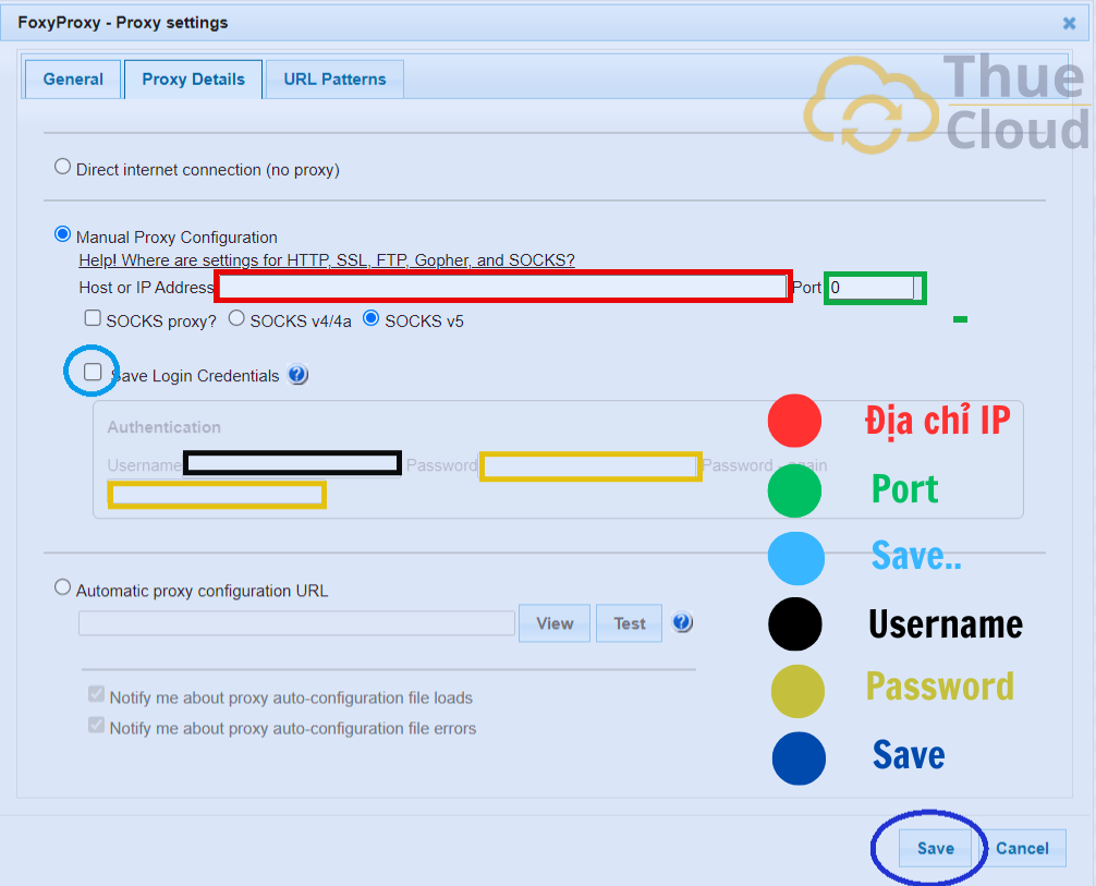 Điền đủ các thông tin Proxy vào FoxyProxy để fake ip cho máy tính