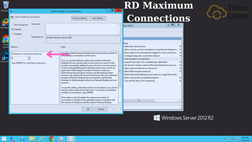 RD Maximum Connections để đăng nhập vps cho nhiều thiết bị
