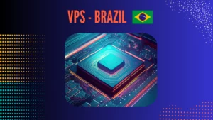 VPS Brazil Gia Re.webp