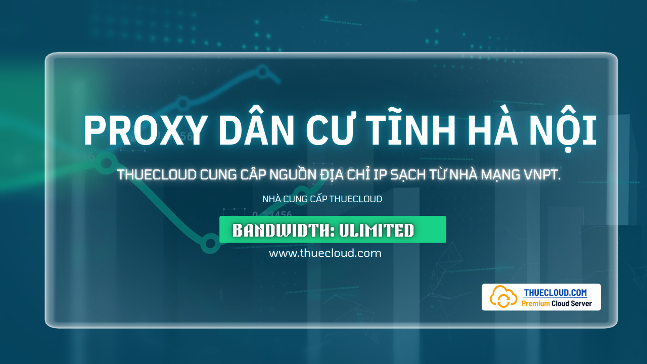 Proxy dân cư tĩnh Hà Nội ảnh đại diện