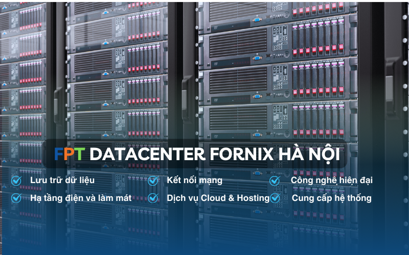 Datacenter bên trong của Fornix Hà Nội