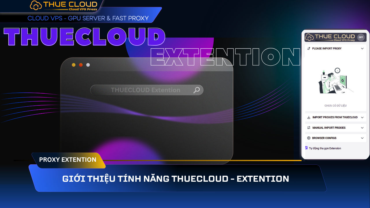Giới thiệu THUECLOUD Extension Ảnh đại diện